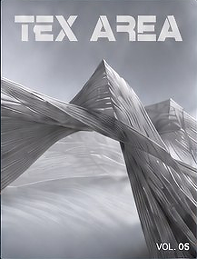 TEX AREA 05 — Architectural Textiles & Structural Materials